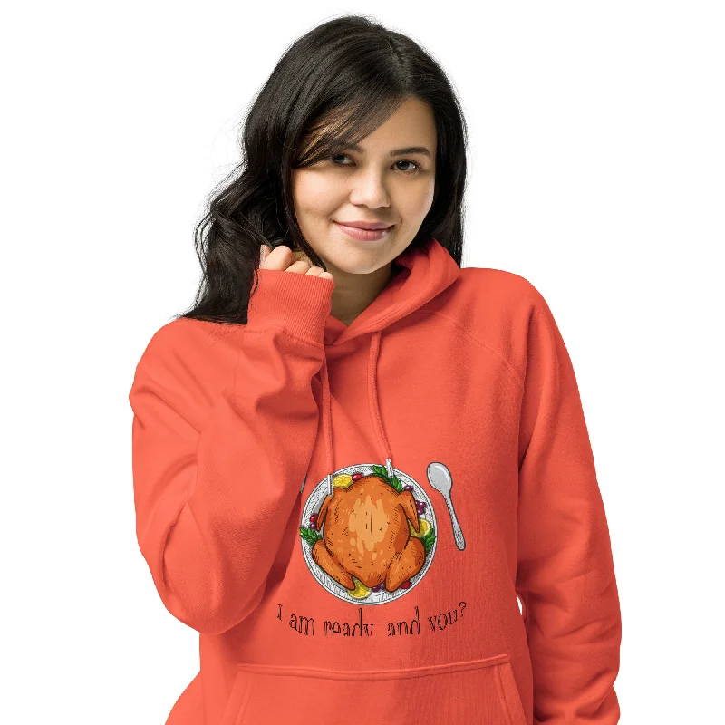 I Am Ready And You Graphic Women Eco Raglan Hoodie Hoodie with Crew Neck Simple Timeless I Am Ready And You Graphic Women Eco Raglan Hoodie Hoodie with Crew Neck Simple Timeless