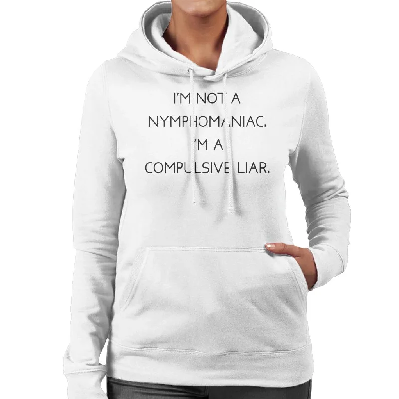 The Breakfast Club Im Not A Nymphomaniac Im A Compulsive Liar Women's Hooded Sweatshirt Hoodie with Drop Shoulder Relaxed Streetwear The Breakfast Club Im Not A Nymphomaniac Im A Compulsive Liar Women's Hooded Sweatshirt Hoodie with Drop Shoulder Relaxed Streetwear